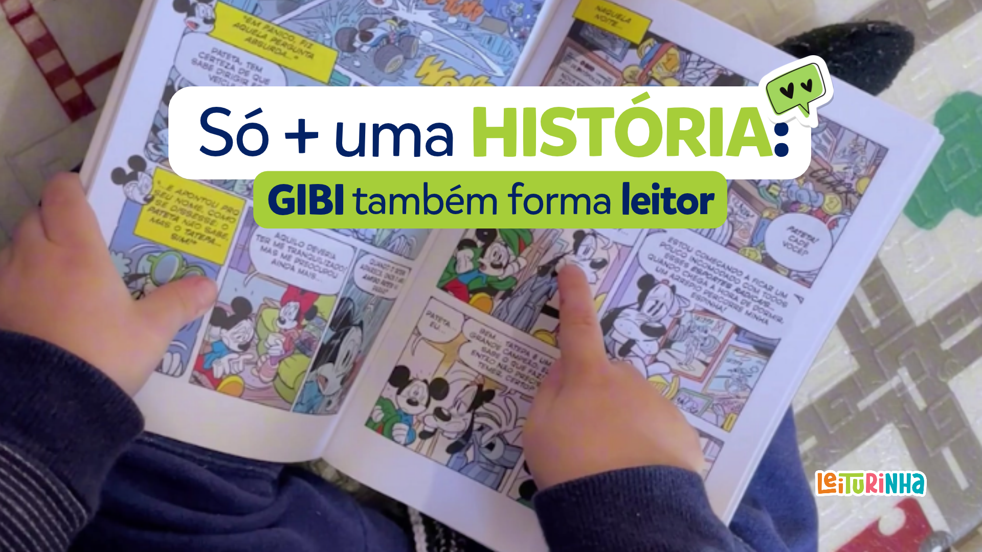Criança lendo um gibi com o título Só + uma história: gibi também forma leitor